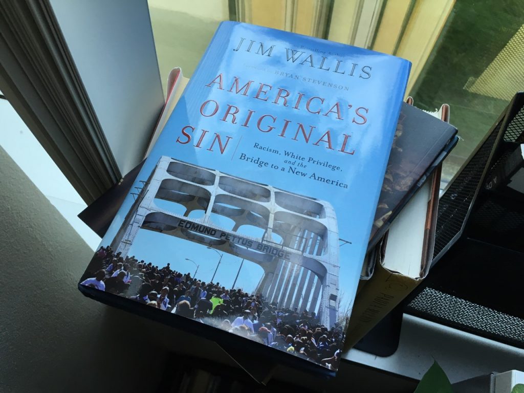 Racism America's Original Sin Wallis