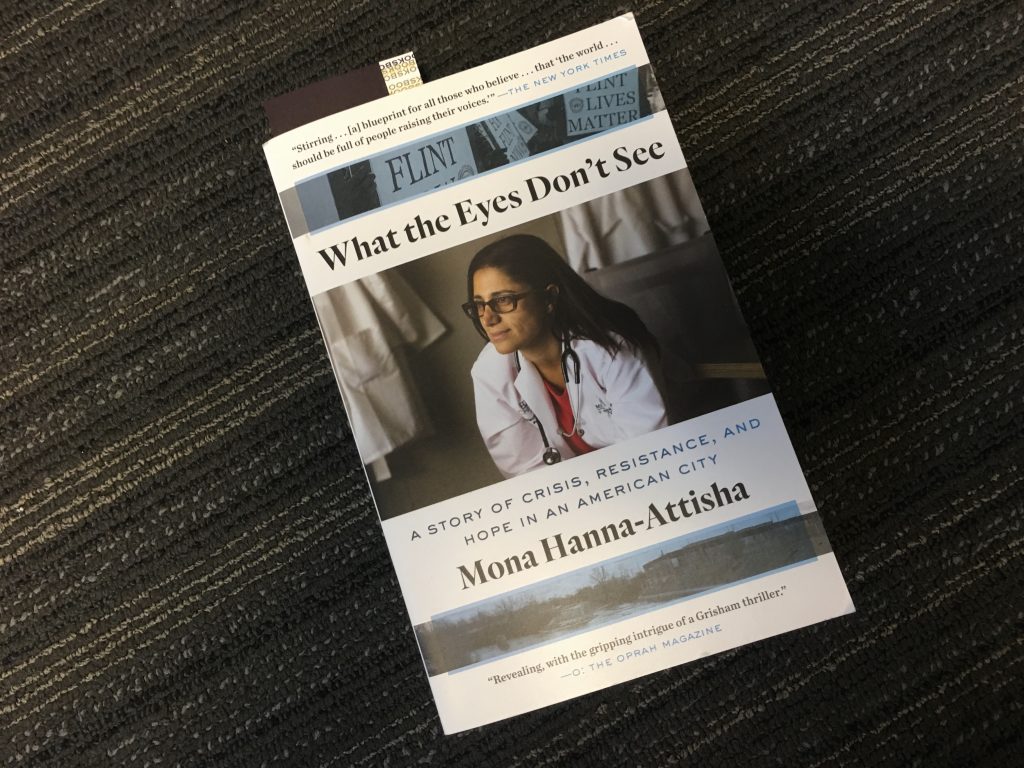 Dr. Mona Hanna-Attisha What the Eyes Don't See 6/25/2019