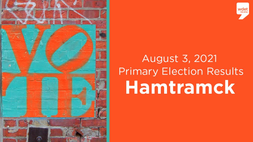 aug 3 2021 primary hamtramck election results