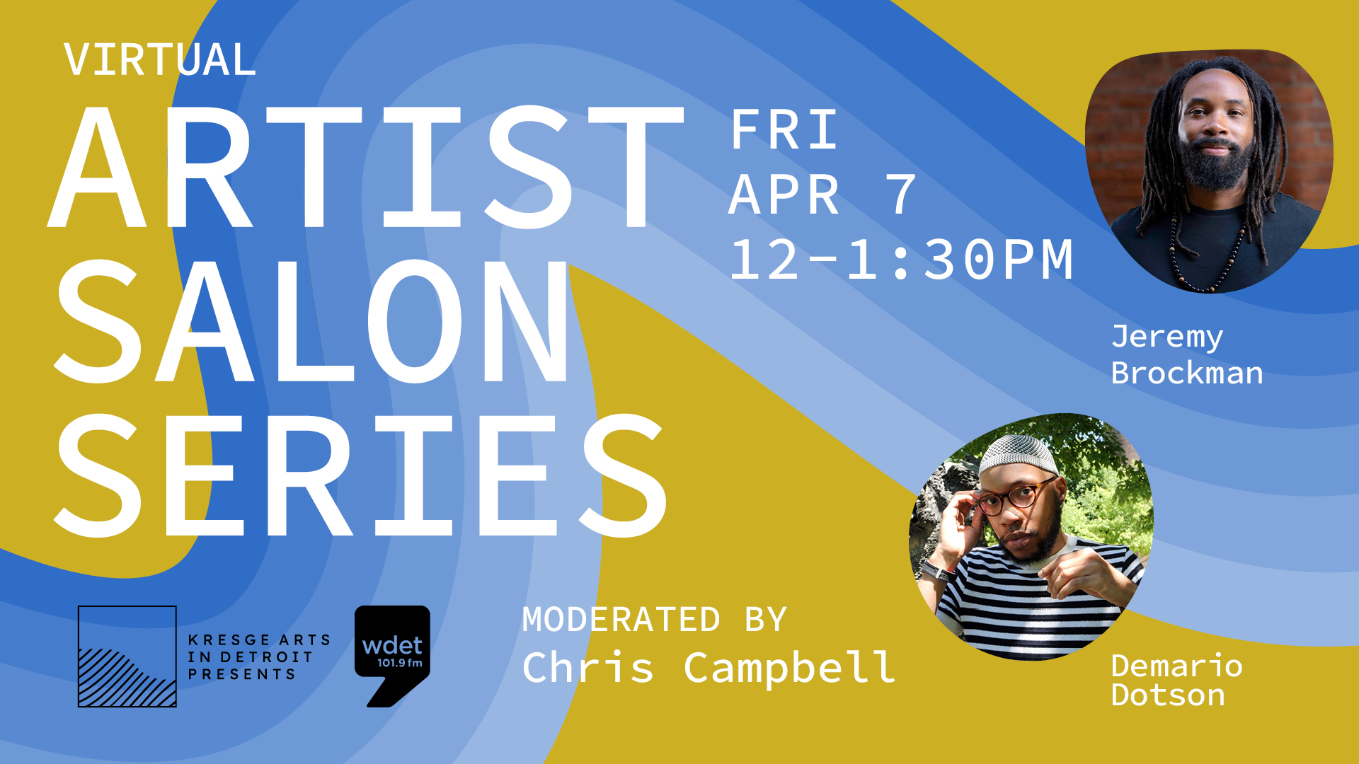 green and blue graphic promoting Kresge's Virtual Artist Salon Series with Jeremy Brockman and Demario Dotson