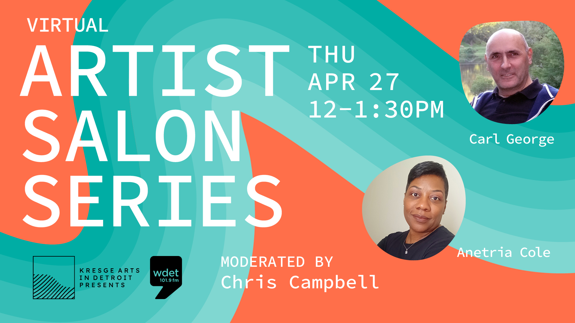 orange and teal graphic promoting Kresge's Virtual Artist Salon Series with Carl George and Anetria Cole