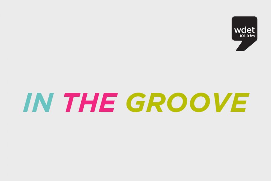 In the Groove on WDET