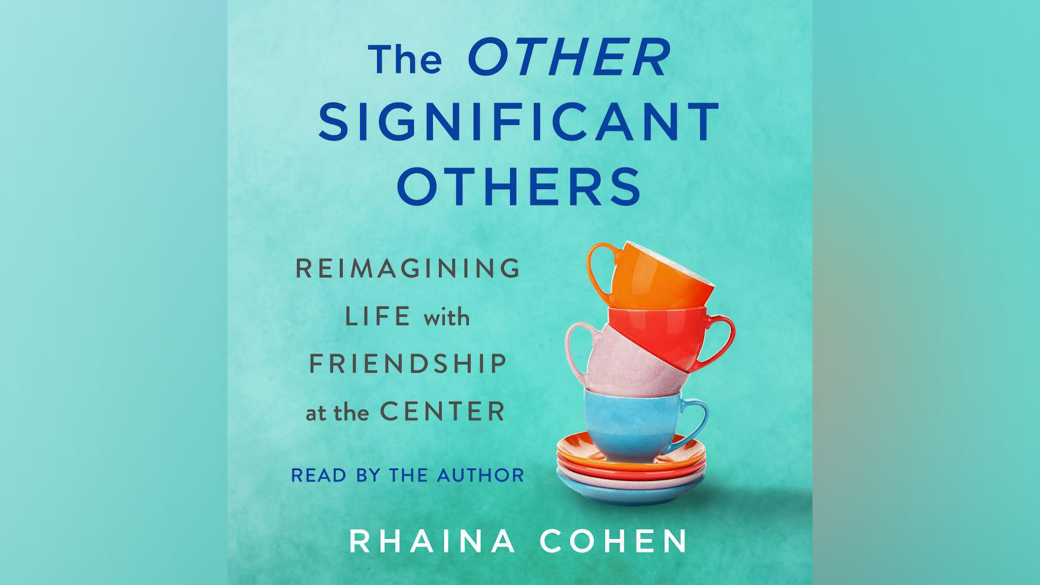 In her new book, "The Other Significant Others," NPR's Rhaina Cohen explores the lives of people who have defied convention by choosing a friend as a life partner.
