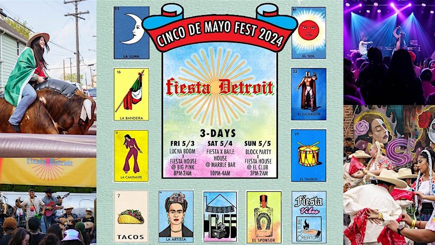 Southwest Detroit’s annual Cinco de Mayo festival, “Fiesta Detroit,” is taking place Friday to Sunday, May 3-5, 2024.