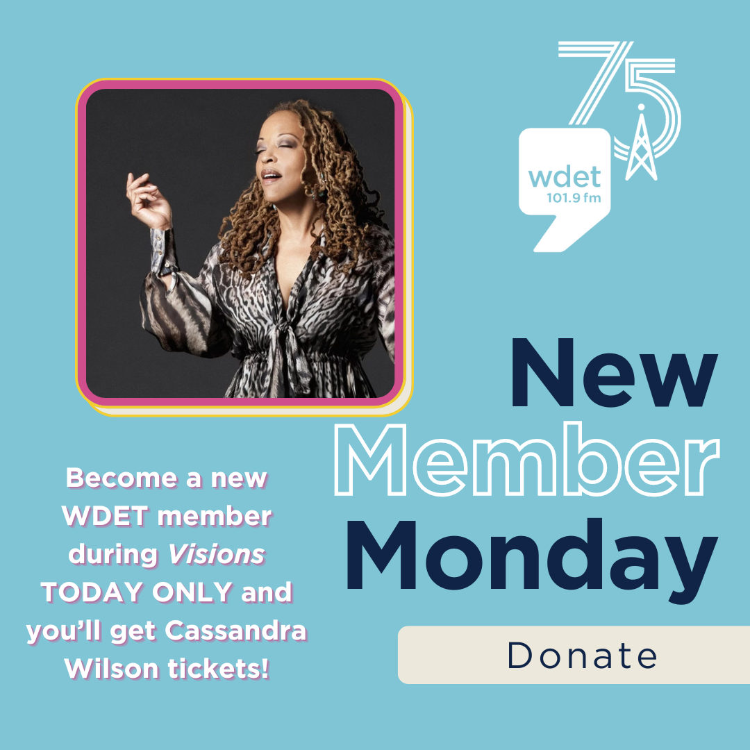 WDET New Member Monday with Cassandra Wilson tickets.