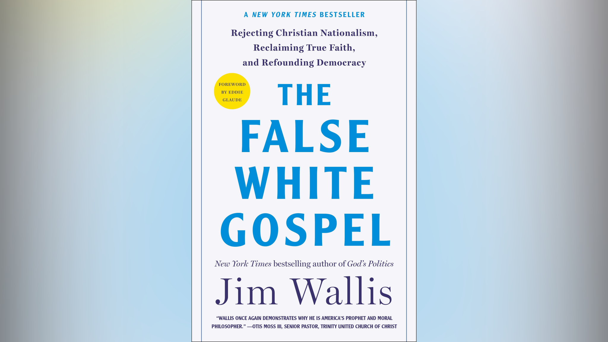 "The False White Gospel" by Jim Wallis.