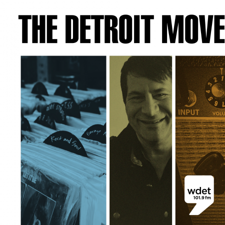The Detroit Move with Mike Latulippe on WDET