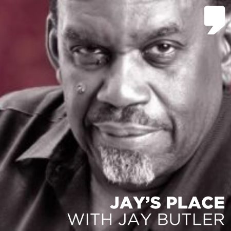 Jay's Place with Jay Butler on WDET