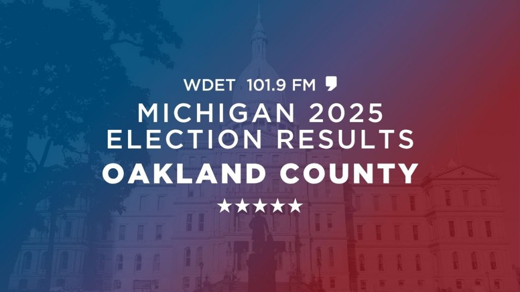 Oakland County Michigan 2025 election results from WDET